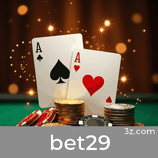 bet29: Cassino Premiado com Pagamentos Rápidos